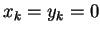 $ x_k=y_k=0$